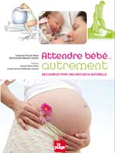 Blog des auteurs du livre : "Attendre bébé... autrement"